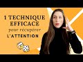 Une technique efficace pour avoir lintrt des apprenants toute la journe