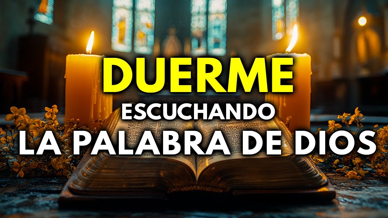Palabra de Dios para dormir en paz | Duerme escuchando la Palabra de ...