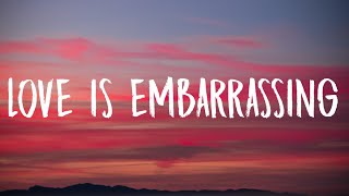 Olivia Rodrigo - love is embarrassing (Lyrics)