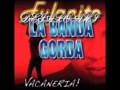 DEJALO AHI- LA BANDA GORDA (FULANITO)