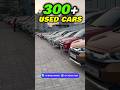 😍 300 USED CARS FOR SALE 😍#shorts #ytshorts #viral #trending