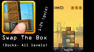 Swap the Box: Docks 1-24 (gold)