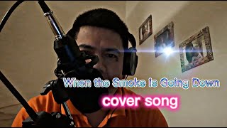 When the Smoke is Going Down - Scorpions (#12 Cover) aRmS Mae vLog