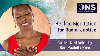 Healing Meditation for Racial Justice