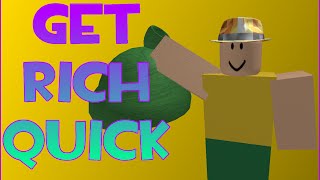 HOW TO GET RICH ON ROBLOX QUICK 2016 [UPDATED]