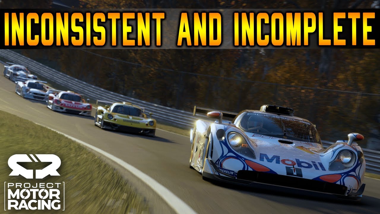 So Here Are My Final Thoughts on Project Motor Racing... - YouTube