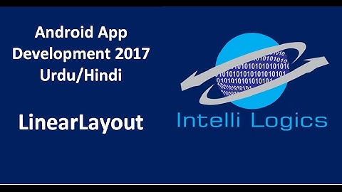 5. LinearLayout in Android