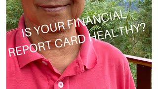 How is your Financial Report Card?