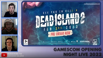 DEAD ISLAND 2 TRAILER REACTION GAMESCOM OPENING NIGHT LIVE