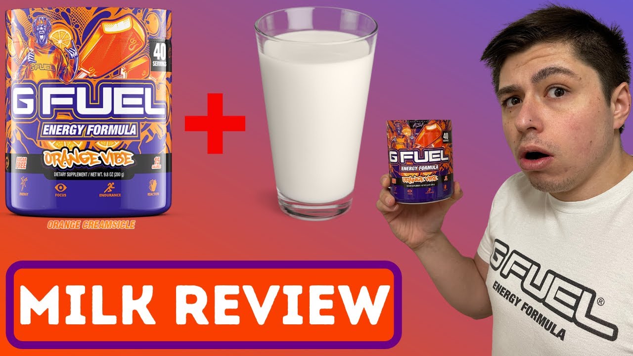Orange Vibe GFUEL In Milk (For Real This Time)