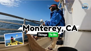 Family Guide To Monterey Bay (Kayaking with Otters & Charter Boat Fishing)