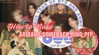 How to make AriRang comeback ring pfp (easy tutorial) #btshort #btsvideo #btsot7 #btsarmy #bts