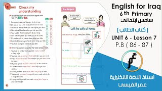 انكليزي سادس ابتدائي ( كتاب الطالب) Unit 6 - lesson 7 صفحة 86 و صفحة 87