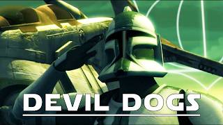 Star Wars AMV - Devil Dogs
