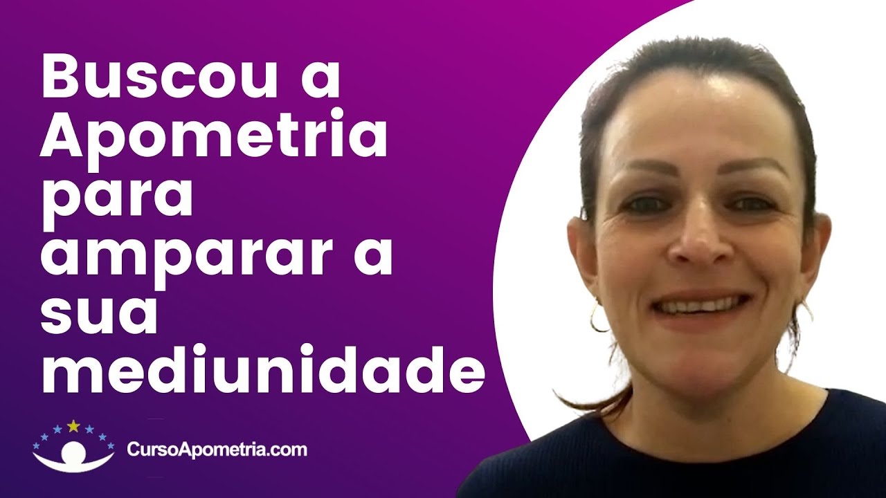 Thumbnail do depoimento: Buscou a Apometria para amparar a sua mediunidade