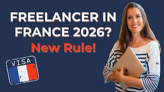 Can you still move to France as a freelancer in 2026? The truth about the new visa rules