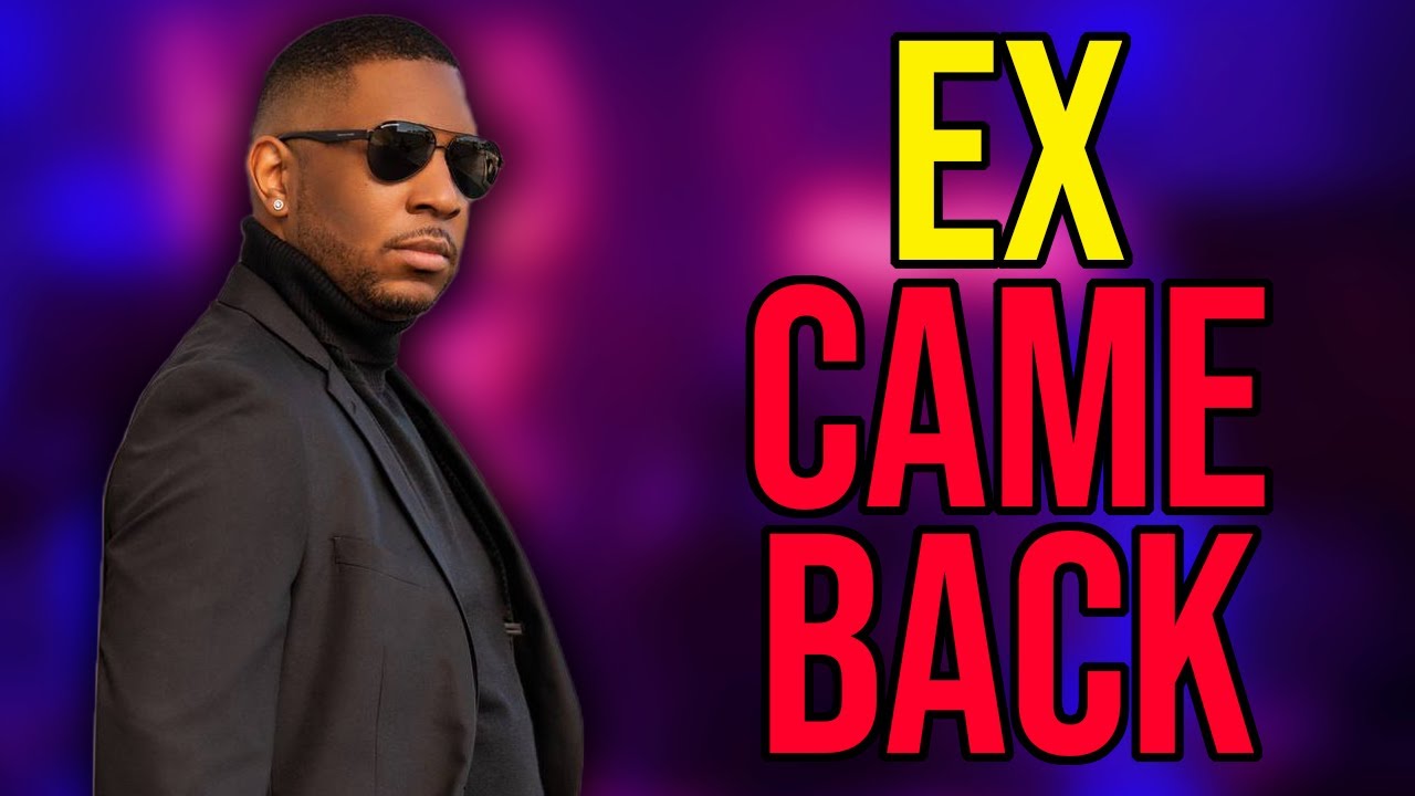 Вот почему твой бывший вернулся