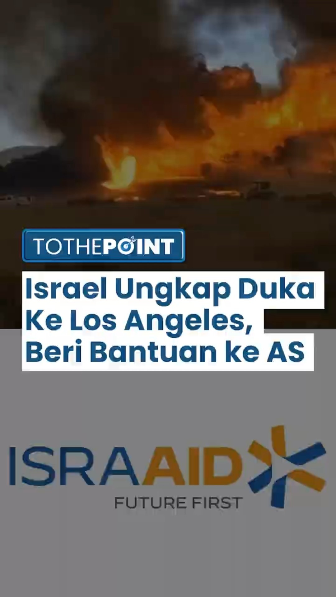Israel Ucapkan Belasungkawa Kepada Los Angeles, Beri Bantuan Tim Tanggap Darurat Untuk Pemulihan