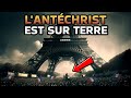 IL EST LÀ! LA PREUVE QUE L'ANTÉCHRIST EST DÉJÀ SUR TERRE