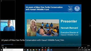 24 Years of Maui Sea Turtle Conservation with HWF (60 mins)