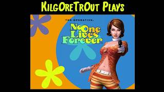 Kilg0re Plays The Operative: No One Lives Forever (Part 1)