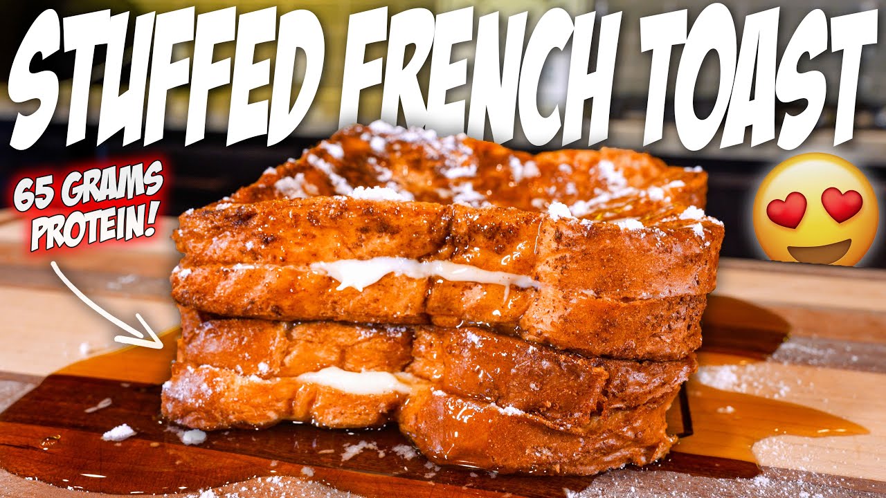 ANABOLIC STUFFED FRENCH TOAST Easy High Protein Breakfast Recipe