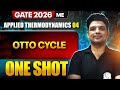 Applied Thermodynamics 04 : Otto Cycle | Mechanical Engineering | GATE 2026 One Shot Series