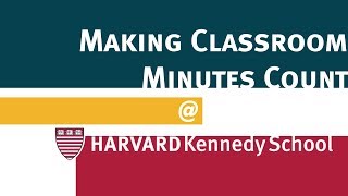 Making Classroom Minutes Count