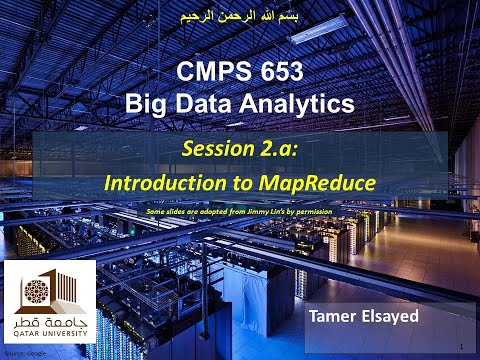 CMPS 653 | Big Data Analytics | S21 | Lec 2.a | Introduction to MapReduce