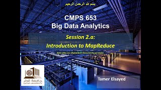 CMPS 653 | Big Data Analytics | S21 | Lec 2.a | Introduction to MapReduce