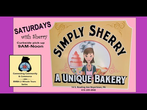 BMBA 2-Minute Tour: Simply Sherry Bakery in Boyertown