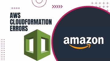 Troubleshooting AWS CloudFormation