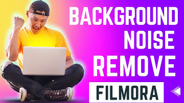 How to Remove Background Noise From Audio/Video in Filmora