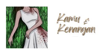[Cover Song] Kamu dan Kenangan OST Habibie dan Ainun 3 | ver. Shanna Shannon 