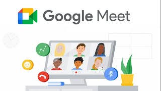 الشرح الكامل والتفصيلي لبرنامج جوجل ميت من الالف الي الياء Google Meet !