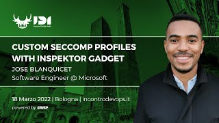 Custom seccomp profiles with Inspektor Gadget | Jose Blanquicet | #IDI22