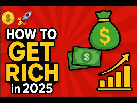 💰 How to Get Rich in 2025 | 7 Proven Steps to Build Wealth FAST 🚀 - YouTube