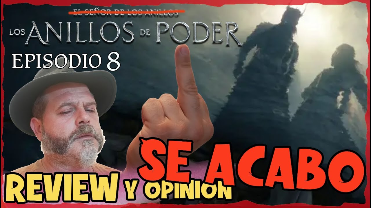 Los Anillos de Poder episodio 8  REVIEW CRÍTICA y Opinión