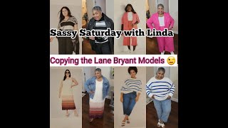 *** SASSY SATURDAY #90 // COPY THE LANE BRYANT MODELS  LOOKS  // PLUS SIZE FASHION  ***