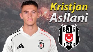 Kristjan Asllani Welcome To Beşiktaş 2026 Best Goals, Skills & Ists