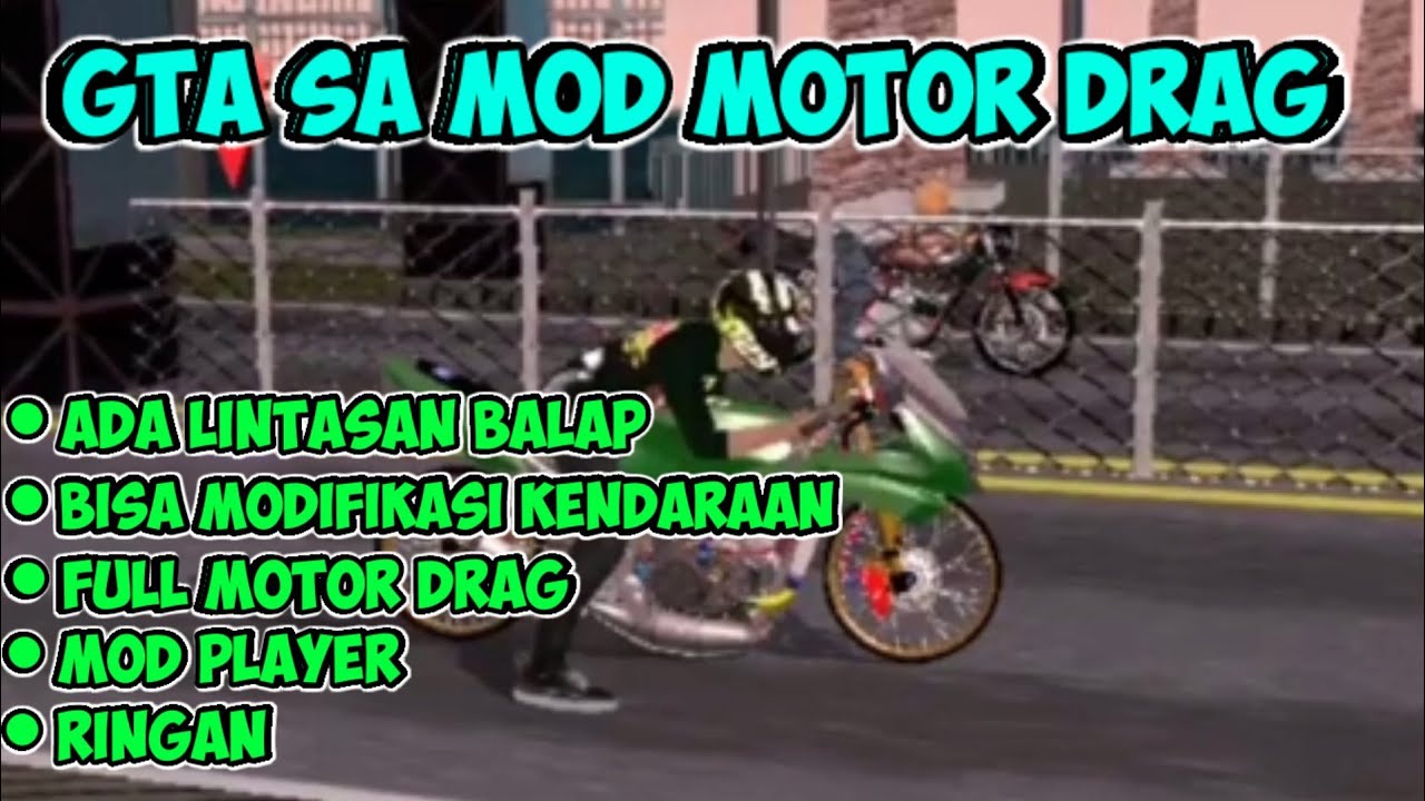 95 Collection Gta Sa Lite Mod Drag V9 By Dek Ata  Latest HD
