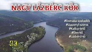 Nagy Lázbérc Kör 2025. /Téli erőpróba az Upponyi hegységben/ 4K. 2160p