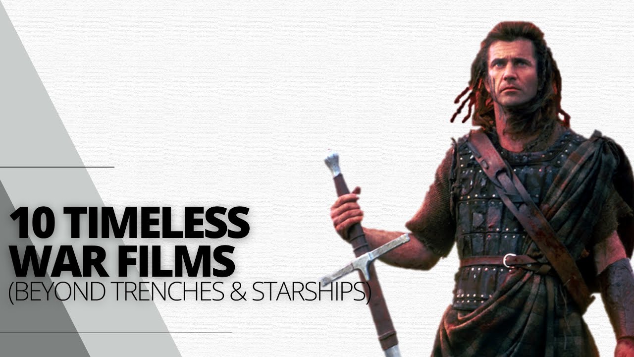 10 Timeless War Movies You Shouldn't MISS