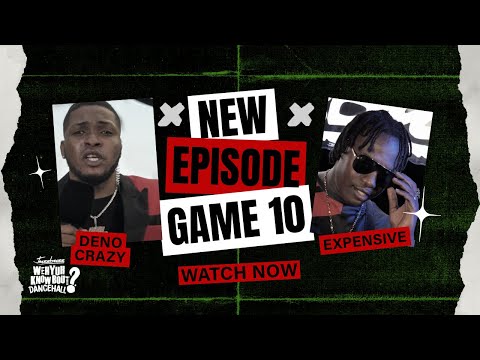 @JussbussTV Weh Yuh Know Bout Dancehall by @MagnumTonicWine | Game 10