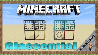 Glassential Mod 1.16.5/1.15.2/1.12.2  & Tutorial Downloading And Installing For Minecraft