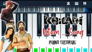 kiladi movie #Istam Song piano cover |  Ravi Teja, Arjun, Meenakshi Chaudhary | Dimple Hayathi | DSP