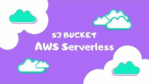AWS Serverless & S3 Full Guide with Real Code Examples | Step-by-Step Tutorial