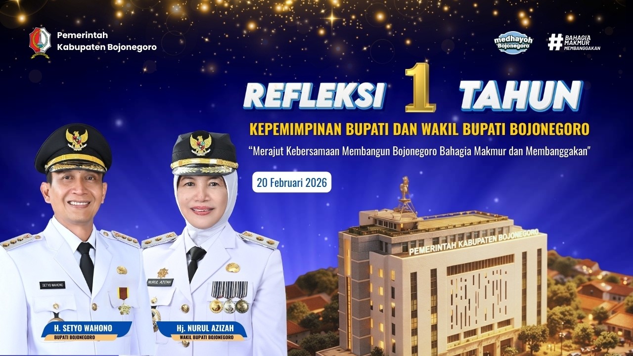 REFLEKSI 1 TAHUN KEPEMIMPINAN BUPATI DAN WAKIL BUPATI BOJONEGORO
