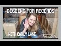 Digging for Vinyl with Carly Lane | Growing a Record Collection