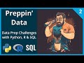 Learn Data Prep with Python, R &amp; SQL | Preppin' Data Challenges | 2023 Week 2